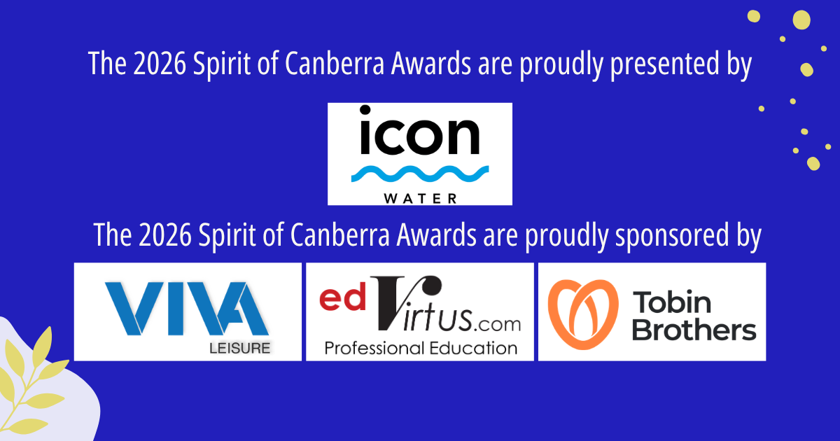 The 2026 Spirit of Canberra Awards are proudly sponsored by Icon Water, Viva Leisure, edVirtus and Tobin Brothers